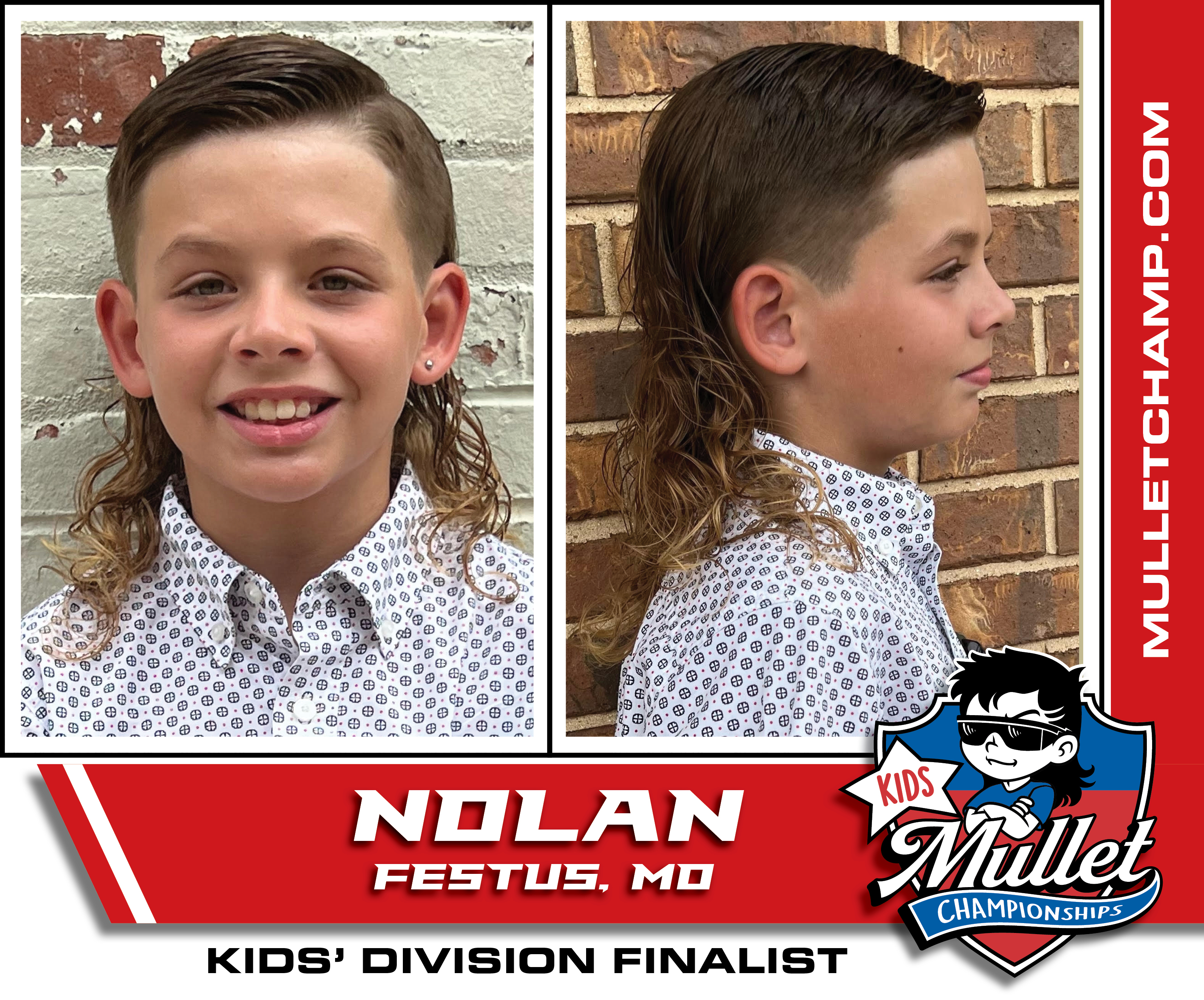 Kids Division finalist in the 2022 USA Mullet Championships.